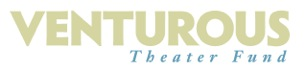 [logo] Venturous Theatre Fund